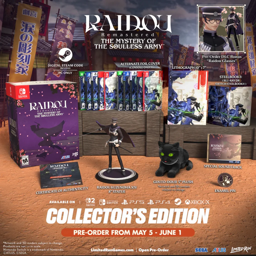 RAIDOU Remastered: The Mystery of the Soulless Army Collector's Edition (Switch, Switch 2,PS5, PS4, Xbox, PC) RAIDOU Remastered: The Mystery of the Soulless Army Collector's Edition (Switch, Switch 2,PS5, PS4, Xbox, PC) RAIDOU Remastered: The Mystery of the Soulless Army Collector's Edition (Switch, Switch 2,PS5, PS4, Xbox, PC) RAIDOU Remastered: The Mystery of the Soulless Army Collector's Edition (Switch, Switch 2,PS5, PS4, Xbox, PC) RAIDOU Remastered: The Mystery of the Soulless Army Collector's Edition (Switch, Switch 2,PS5, PS4, Xbox, PC) RAIDOU Remastered: The Mystery of the Soulless Army Collector's Edition (Switch, Switch 2,PS5, PS4, Xbox, PC) RAIDOU Remastered: The Mystery of the Soulless Army Collector's Edition (Switch, Switch 2,PS5, PS4, Xbox, PC) RAIDOU Remastered: The Mystery of the Soulless Army Collector's Edition